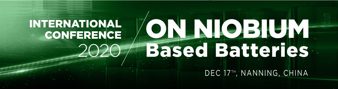 Join US：2020 International Conference on Niobium Based Batteries